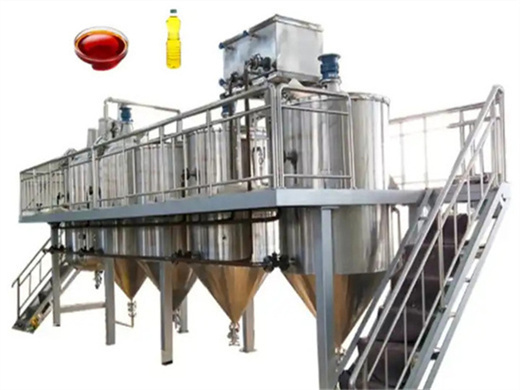 cooking oil production machine – big oil refinery for sale